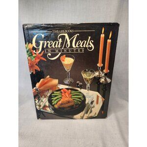 Time Life Books Great Meals In Minutes Hardcover 1980's Menus